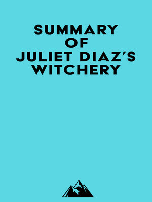 cover image of Summary of Juliet Diaz's Witchery